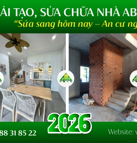 Cải tạo sửa chữa nhà 2026 | ABA DESIGN - Uy tín, Chất lượng, Giá tốt