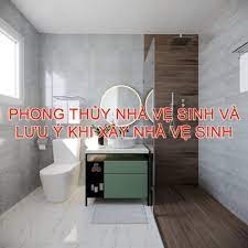 Đặc Biệt Lưu Ý Khi Thiết Kế Nhà Vệ Sinh 