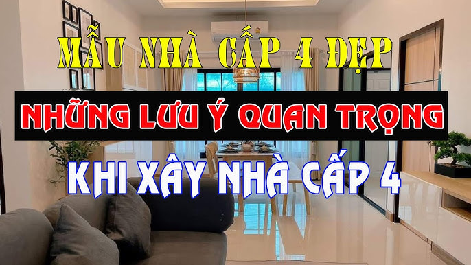 Những lưu ý cần biết khi thiết kế xây dựng nhà cấp 4